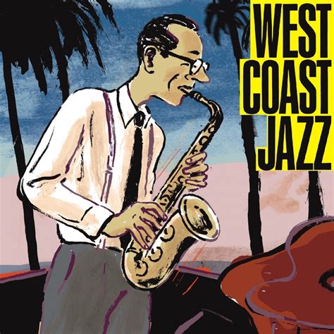 West Coast Jazz Various Artistsのアルバム Apple Music