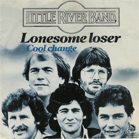 Little River Band Lonesome Loser Lyrics Genius Lyrics