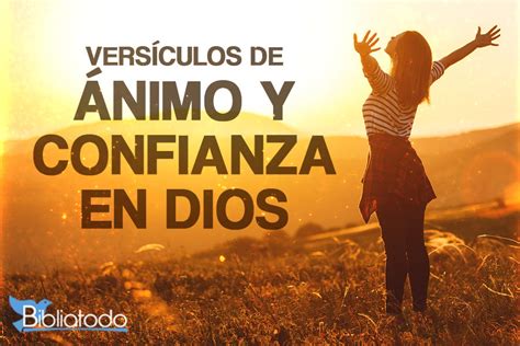 45 Versículos de la Biblia sobre la Confianza en Dios