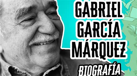 42 Frases De Gabriel García Márquez Cortas Descubre La Genialidad Del