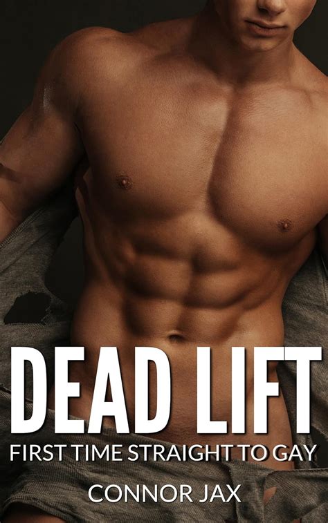 Dead Lift Straight To Gay First Time MM Frat Guys Straight To Gay First Time Book 3 Kindle