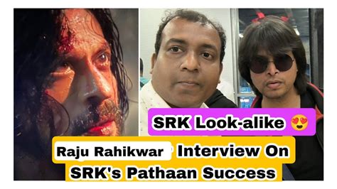 Shah Rukh Khan Look Alike Raju Rahikwar Interview With Bollywoodcrazies Talking About