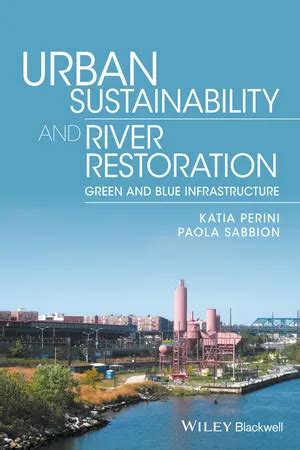 PDF Urban Sustainability And River Restoration By Katia Perini