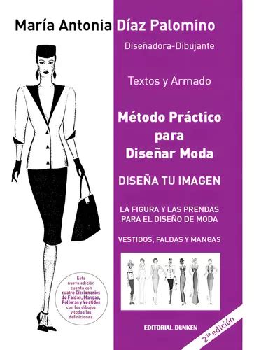 Metodo Practico Para Dise Ar Moda De Mar A Antonia D Az Palomino