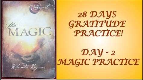 MAGIC PRACTICE DAY 2 28 DAYS GRATITUDE CHALLENGE Gratitude YouTube