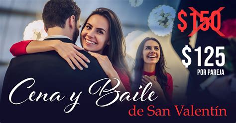 Cena y Baile de San Valentín Dios Entre Nosotros