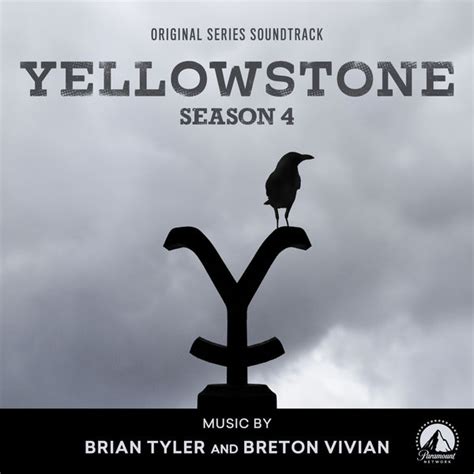 Yellowstone Season 4 Original Series Soundtrack Brian Tyler Qobuz