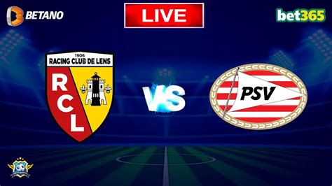 Lens X Psv Ao Vivo Champions League Acompanhamento Da Partida