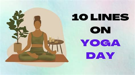 10 Lines On Yoga Day Ten Lines On Yoga 10 Lines On Yoga In English