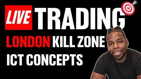 Live Trading London Kill Zone ICT Concepts Ep 4 YouTube