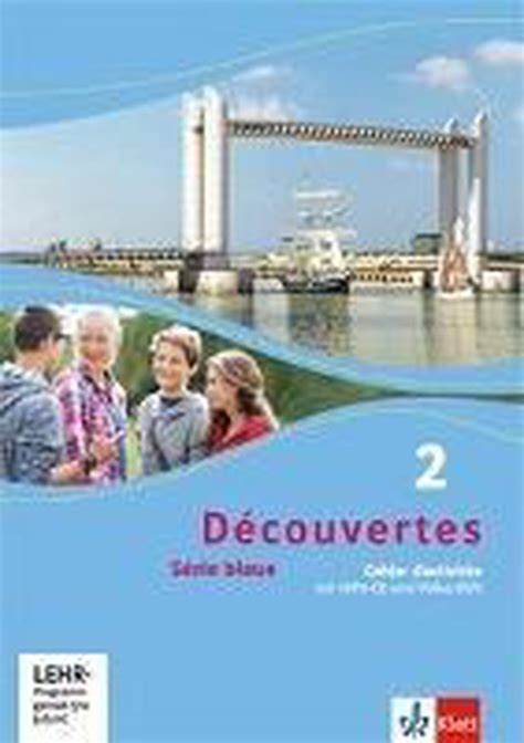 D Couvertes S Rie Bleue Cahier D Activit S Mit Mp Cd Und Video Dvd