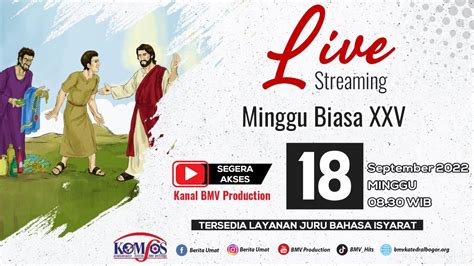 Misa Minggu Biasa XXV 18 September 2022 Gereja BMV Katedral