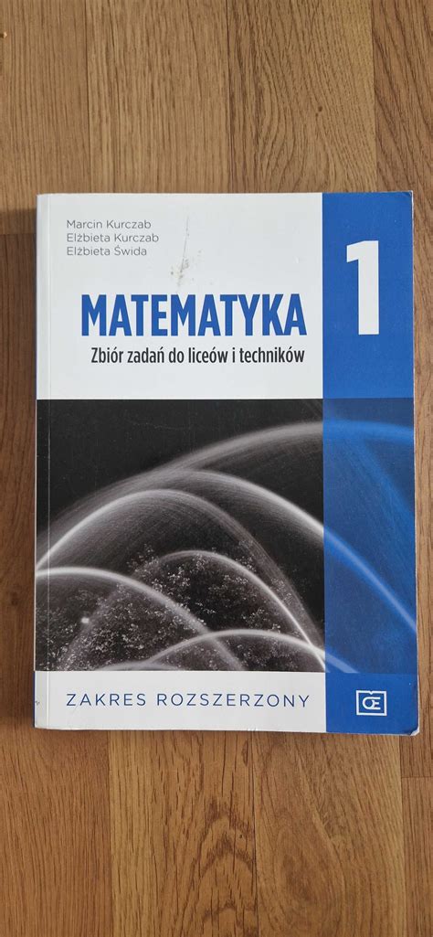 Matematyka Zbi R Zada Do Lice W I Technik W Zakres Rozszerzony