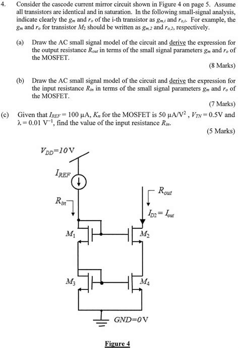 Solved Consider The Cascode Current Mirror Circuit Shown Chegg