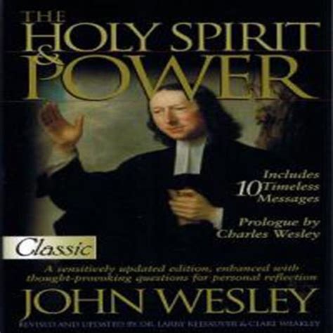 The Theology Of John Wesley Holy Love And The Shape Of