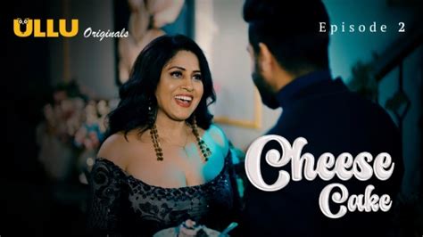 Cheese Cake Part 1 S01E02 2024 Hindi Sex Web Series Ullu