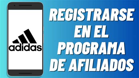 C Mo Registrarse En El Programa De Afiliados De Adidas Youtube