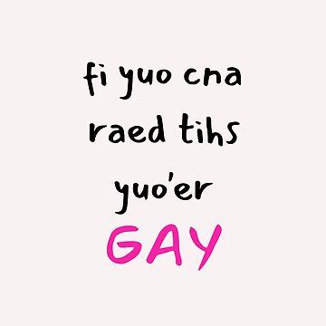 L Mina R Gida For Sale Con La Obra Si Puedes Leer Esto Eres Gay De Omohlifestyle Redbubble