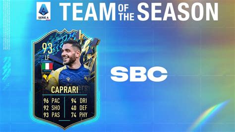 Fifa Sbc Gianluca Caprari Tots Disponibile Una Nuova Carta Team Of