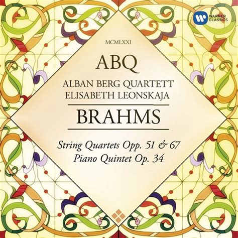 Brahms String Quartets Nos Piano Quintet Alban Berg Quartett