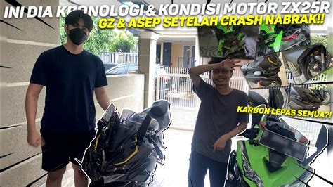 Ini Dia Kronologi And Kondisi Motor Zx25r Gz And Asep Abis Crash Nabrak