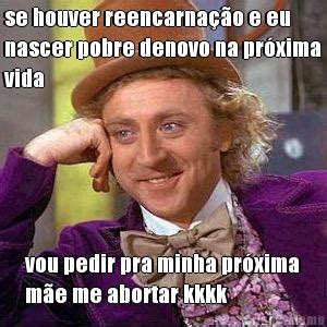 Memes Willy Wonka Assustador Diversos Wily Wonka P Gina