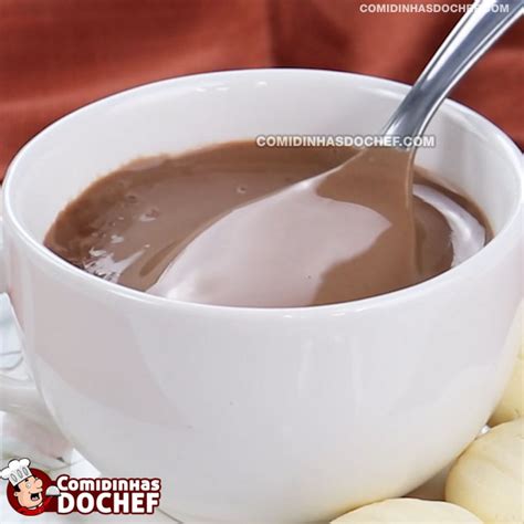 Receita Para Chocolate Quente Cremoso Comidinhas Do Chef