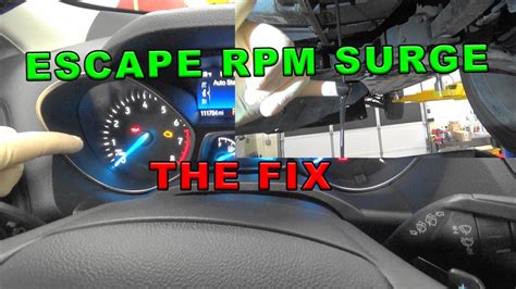 Ford Escape Rpm Surge Youtube