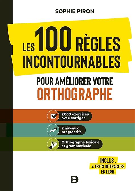 Amazon In Buy Les 100 Regles Incontournables Pour Ameliorer Votre