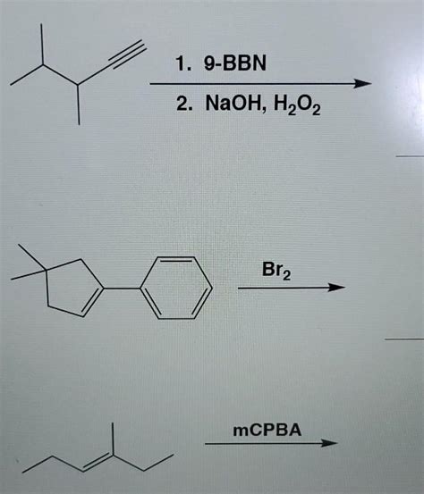 Solved Bbn Naoh H O Br Mcpba Please Help Chegg