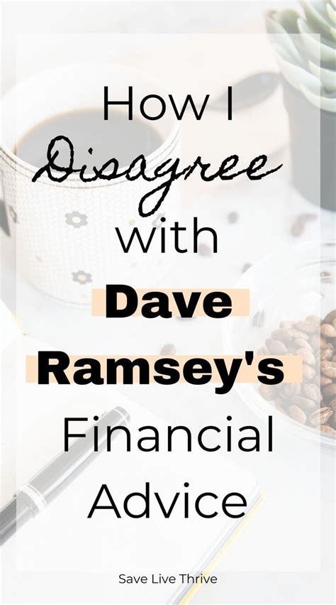 How I Disagree With Dave Ramseys Financial Advice Dave Ramsey