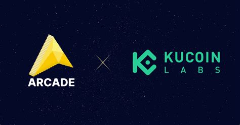 Arcade Announces Partnership With Kucoin Labs Accelerating GameFi