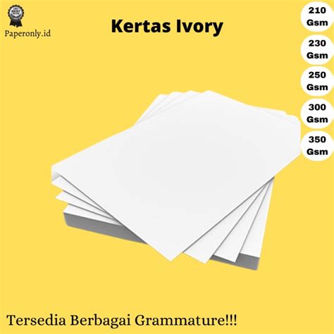 Jual Kertas Ivory A4 210 Gsm 230 Gsm 250 Gr 300 Gsm 350 Gr Isi 100