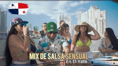 Mix De Salsa Romántica Salsa Con Flow Vol 2 En El Yate By djitoc3