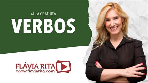 CURSO GRATUITO Maratona de Verbos Aula 08 Prof ª Flávia Rita