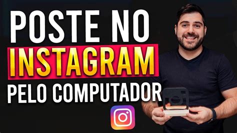 Como Postar no INSTAGRAM pelo PC 2 Formas Rápidas ATUALIZADO 2021