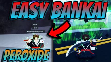 Peroxide How To Get Your Bankai Really Easily Simple Method Youtube