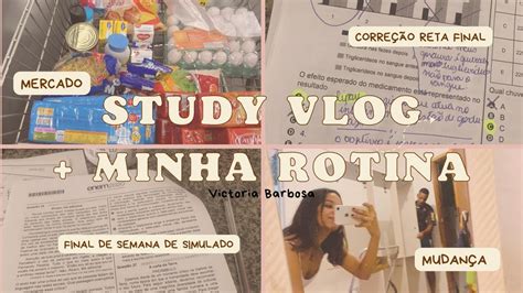 STUDY VLOG 4 Minha Rotina Como Vestibulanda De Medicina Na Reta Final