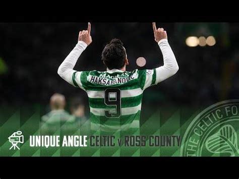 Celtic TV Unique Angle Celtic 2 1 Ross County Turnbull