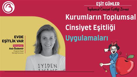 Eşit Günler Kurumların Toplumsal Cinsiyet Eşitliği Uygulamaları