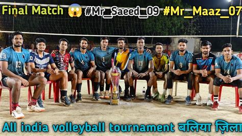 Final Match Azamgarh Vs Varanasi Mr Maaz Mr Saeed All