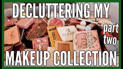 DECLUTTERING MY MAKEUP COLLECTION PART 2 Makeupwithalixkate YouTube