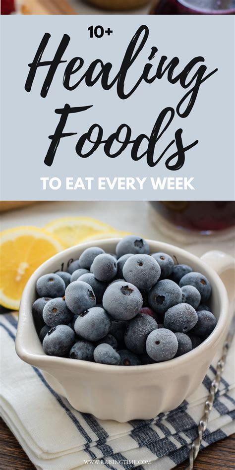 Healing Foods To Eat Every Week Raising Time