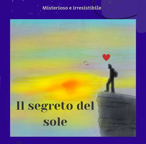 Il Segreto Del Sole The Secret Of Sunshine Hotmart