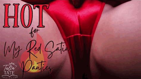 Hot For My Red Satin Panties Yes Ms Talia Clips4sale