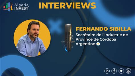 INTERVIEW Fernando SIBILLA Secrétaire de lIndustrie de la Province