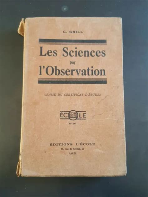 Les Sciences Par L Observation Grill Certificat D Tudes Editions L