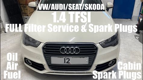 Audi A1 1 4 Tfsi Full Filter Service And Spark Plugs Caxa Engine Youtube