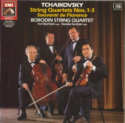 The Borodin String Quartet Tchaikovsky String Quartets Nos 1 3