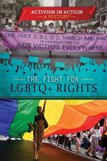 The Fight For LGBTQ Rights Rosen Publishing